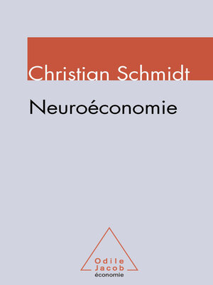 cover image of Neuroéconomie